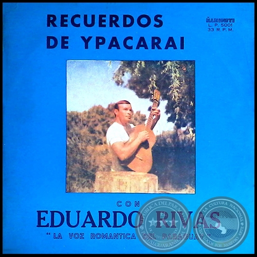 RECUERDOS DE YPACARAI - EDUARDO RIVAS 